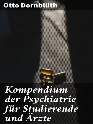 cover image of Kompendium der Psychiatrie für Studierende und Ärzte